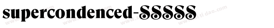 supercondenced字体转换