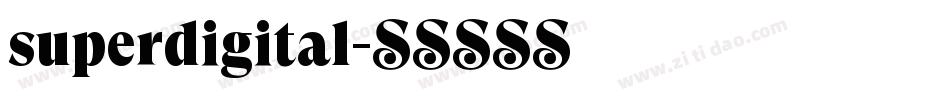 superdigital字体转换