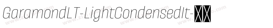 GaramondLT-LightCondensedIt字体转换