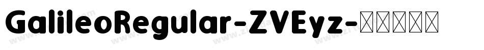 GalileoRegular-ZVEyz字体转换