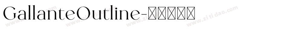 GallanteOutline字体转换