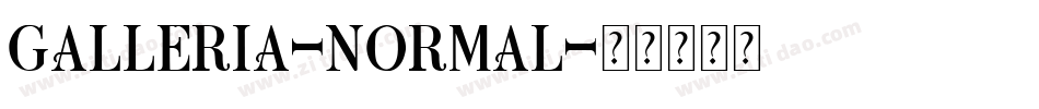 Galleria-Normal字体转换