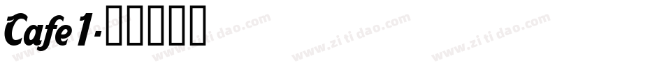Cafe1字体转换