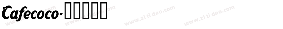 Cafecoco字体转换