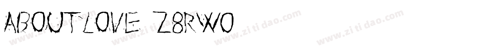 AboutLove-z8rW0字体转换