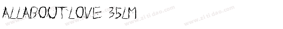 AllAboutLove-35lM字体转换