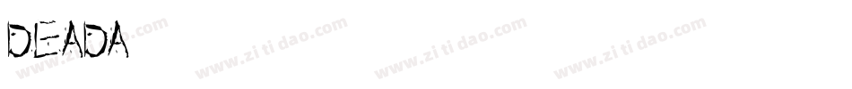 DEADA字体转换