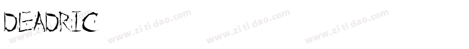deadric字体转换