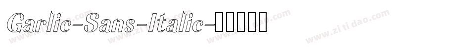 Garlic-Sans-Italic字体转换