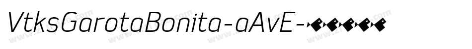 VtksGarotaBonita-aAvE字体转换