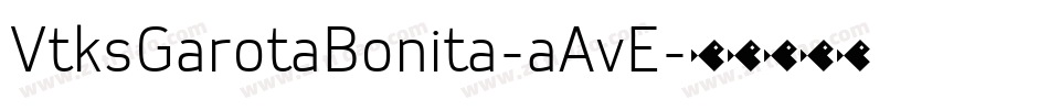 VtksGarotaBonita-aAvE字体转换