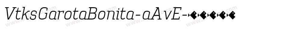 VtksGarotaBonita-aAvE字体转换