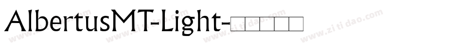 AlbertusMT-Light字体转换