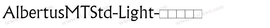 AlbertusMTStd-Light字体转换