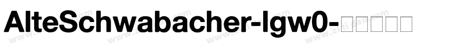 AlteSchwabacher-lgw0字体转换