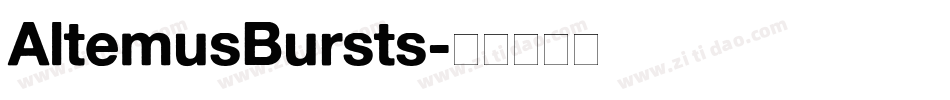 AltemusBursts字体转换