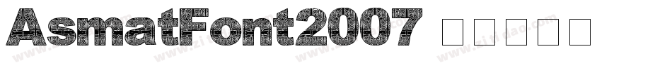 AsmatFont2007字体转换