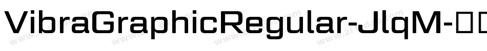 VibraGraphicRegular-JlqM字体转换