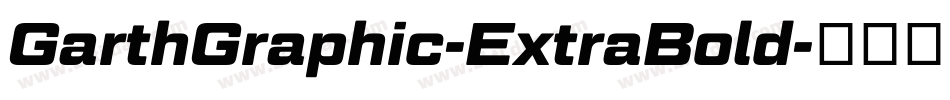 GarthGraphic-ExtraBold字体转换