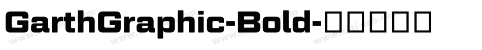 GarthGraphic-Bold字体转换