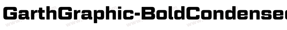 GarthGraphic-BoldCondensed字体转换