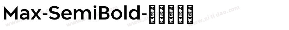 Max-SemiBold字体转换