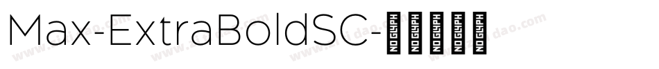 Max-ExtraBoldSC字体转换