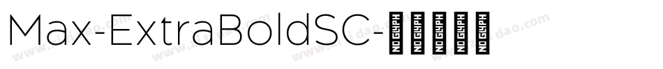 Max-ExtraBoldSC字体转换