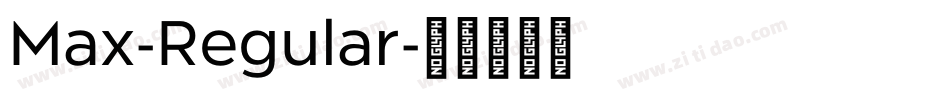 Max-Regular字体转换