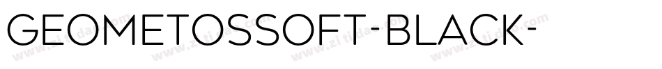 GeometosSoft-Black字体转换