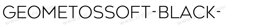 GeometosSoft-Black字体转换