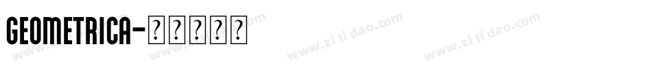 Geometrica字体转换