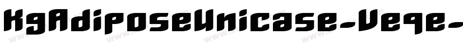 KgAdiposeUnicase-Veqe字体转换