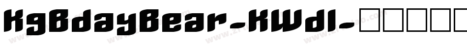 KgBdayBear-KWdl字体转换