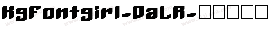 KgFontgirl-DaLR字体转换