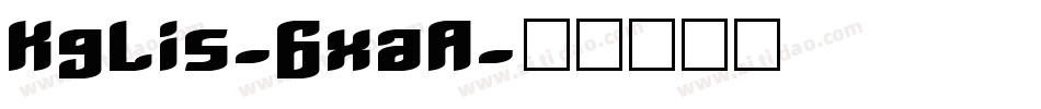KgLis-6xaA字体转换