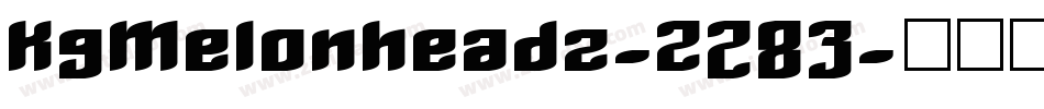 KgMelonheadz-Z283字体转换