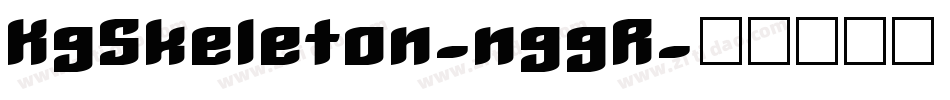 KgSkeleton-nggR字体转换
