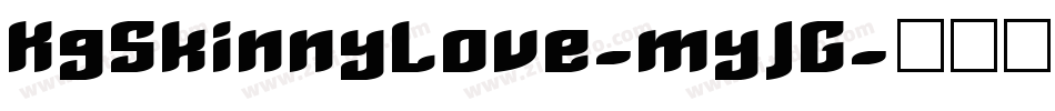 KgSkinnyLove-myJG字体转换