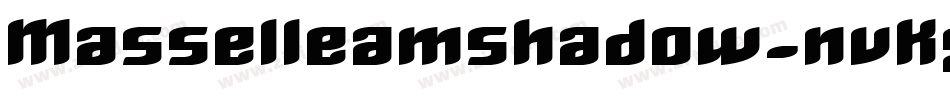 Masselleamshadow-nvKg字体转换
