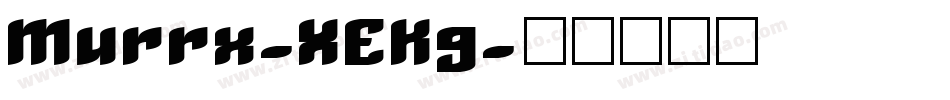 Murrx-XEKg字体转换