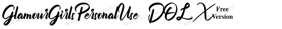 GlamourGirlsPersonalUse-DOLX3字体转换