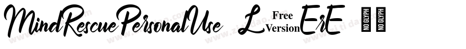 MindRescuePersonalUse-L3ErE字体转换