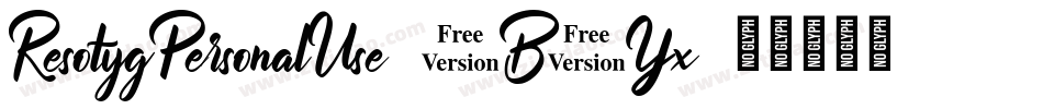 ResotygPersonalUse-4B3Yx字体转换