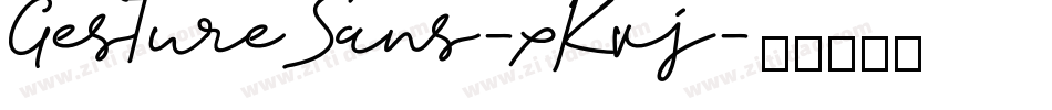 GestureSans-xKvj字体转换