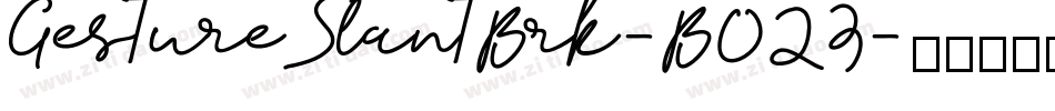 GestureSlantBrk-BO23字体转换