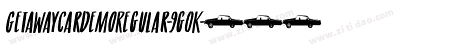 GetawayCarDemoRegular-9g0K字体转换