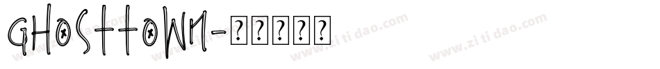 GhostTown字体转换