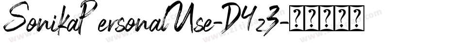 SonikaPersonalUse-D4z3字体转换 SonikaPersonalUse-D4z3字体转换