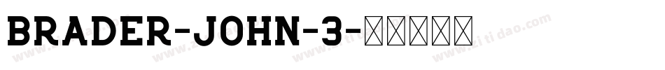 Brader-John-3字体转换